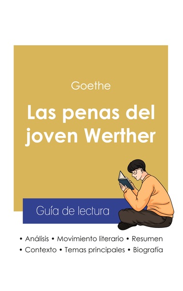 Image de Guía de lectura Las penas del joven Werther de Goethe (análisis literario de referencia y resumen completo)