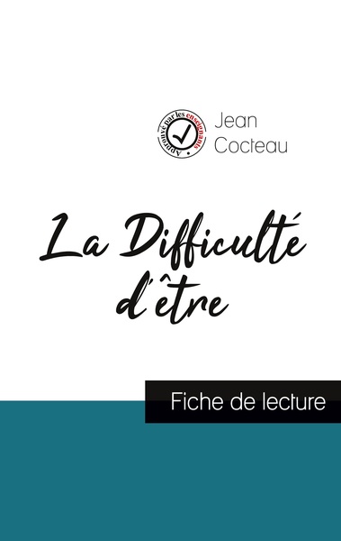 Image de La Difficulté d'être de Jean Cocteau (fiche de lecture et analyse complète de l'oeuvre)
