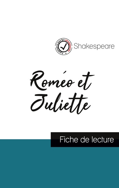 Picture of Roméo et Juliette de Shakespeare (fiche de lecture et analyse complète de l'oeuvre)