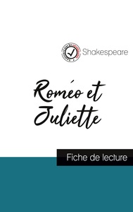 Picture of Roméo et Juliette de Shakespeare (fiche de lecture et analyse complète de l'oeuvre)