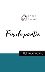 Picture of Fin de partie de Samuel Beckett (fiche de lecture et analyse complète de l'oeuvre)