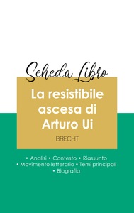 Image de Scheda libro La resistibile ascesa di Arturo Ui di Bertolt Brecht (analisi letteraria di riferimento e riassunto completo)