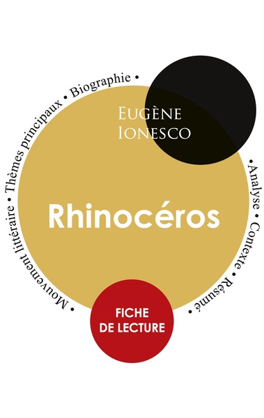 Image de Fiche de lecture Rhinocéros (Étude intégrale)