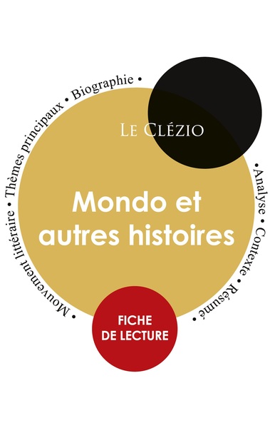 Image de Fiche de lecture Mondo et autres histoires (Étude intégrale)
