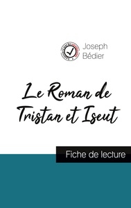 Image de Le Roman de Tristan et Iseut de Joseph Bédier (fiche de lecture et analyse complète de l'oeuvre)