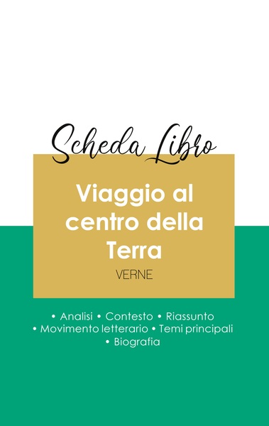 Image de Scheda libro Viaggio al centro della Terra di Jules Verne (analisi letteraria di riferimento e riassunto completo)