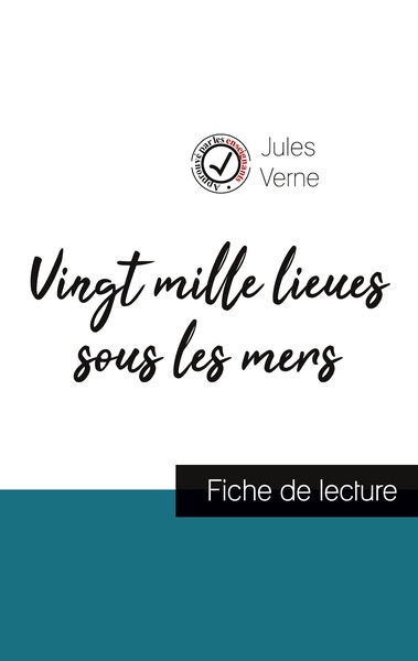 Picture of Vingt mille lieux sous les mers de Jules Verne (fiche de lecture et analyse complète de l'oeuvre)