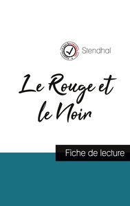 Picture of Le Rouge et le Noir de Stendhal (fiche de lecture et analyse complète de l'oeuvre)