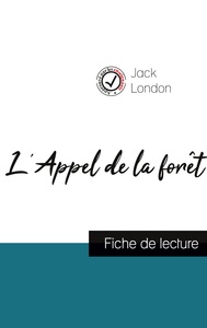 Picture of L'Appel de la forêt de Jack London (fiche de lecture et analyse complète de l'oeuvre)