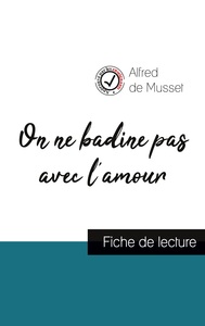 Image de On ne badine pas avec l'amour de Alfred de Musset (fiche de lecture et analyse complète de l'oeuvre)