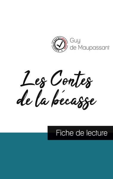 Image de Les Contes de la bécasse de Maupassant (fiche de lecture et analyse complète de l'oeuvre)