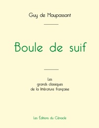 Picture of Boule de suif de Maupassant (édition grand format)