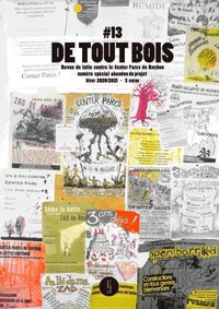 Image de DE TOUT BOIS : N13. REVUE DE LUTTE CONTRE LE CENTER PARCS DE ROYBON