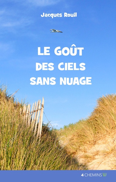 Image de Le goût des ciels sans nuage