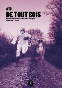 Picture of DE TOUT BOIS : NA 10. REVUE DE LUTTE CONTRE LE CENTER PARCS DE ROYBON
