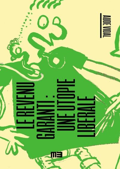 Image de Le revenu garanti - une utopie libérale