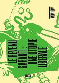 Image de Le revenu garanti - une utopie libérale