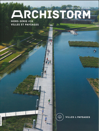 Image de Archistorm HS N°38 Villes & paysages - juillet 2019