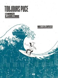 Image de Toujours puce - les macrodégâts de la microélectronique