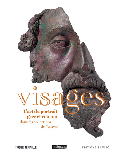 Picture of Visages, l'art du portrait grec et romain dans les collections du Louvre