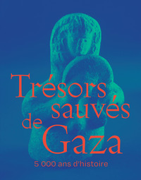 Picture of Trésors sauvés de Gaza - 5 000 ans d'histoire
