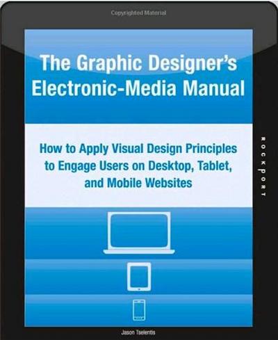 Picture of The Graphic Designer's Electronic-Media Manual /anglais
