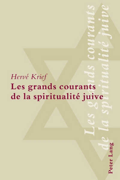 Image de Les grands courants de la spiritualité juive
