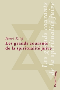 Image de Les grands courants de la spiritualité juive