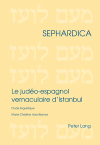 Image de LE JUDEO-ESPAGNOL VERNACULAIRE D'ISTANBUL