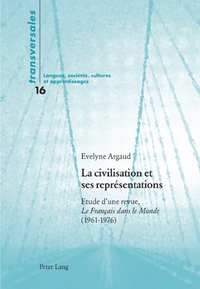 Image de LA CIVILISATION ET SES REPRESENTATIONS
