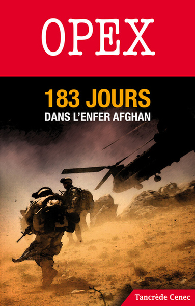 Image de Opex 183 jours dans l'enfer Afghan