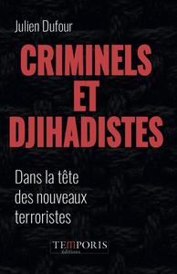 Picture of Criminels et djihadistes