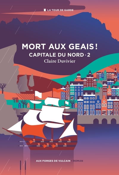 Image de Cycle de la Tour de garde. Capitale du Nord T2 : Mort aux geais !
