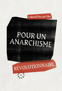 Picture of Pour un anarchisme révolutionnaire
