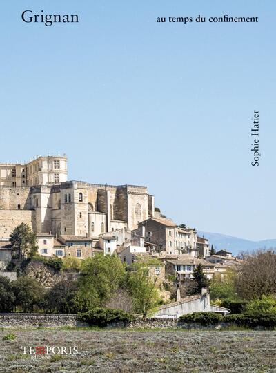 Image de Grignan au temps du confinement