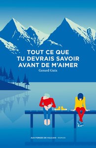 Picture of Tout ce que tu devrais savoir avant de m'aimer