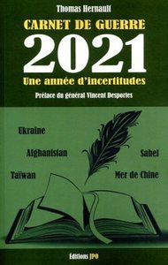 Image de Carnet de guerre - 2021, une année d'incertitudes