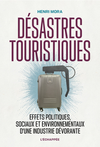 Image de Désastres touristiques