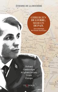 Image de Chirurgien de guerre, médecin de paix