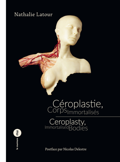 Picture of Céroplastie, corps immortalisés