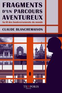 Image de Fragments d'un parcours aventureux