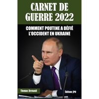 Image de Carnet de guerre 2022 - Comment Poutine a défié l'occident en Ukraine