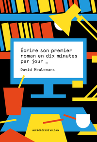 Image de Écrire son premier roman en 10 minutes par jour
