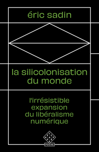 Picture of La Silicolonisation du monde