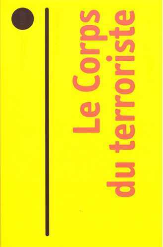 Picture of Corps du terroriste (Le)