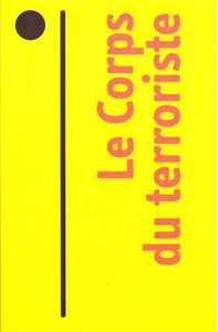 Picture of Corps du terroriste (Le)