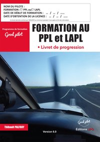 Picture of FORMATION AU PPL ET LAPL - LIVRET DE PROGRESSION VERSION 6.0