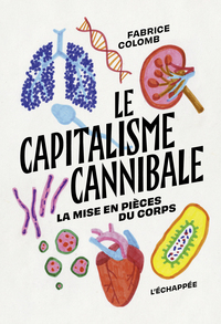 Image de Le Capitalisme cannibale
