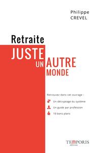 Picture of Retraite - Juste un autre monde