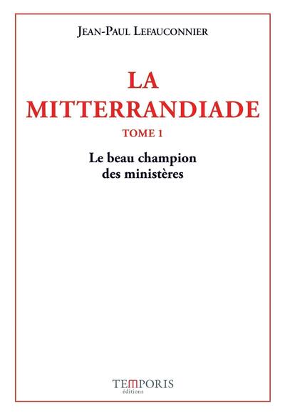 Picture of La Mitterrandiade